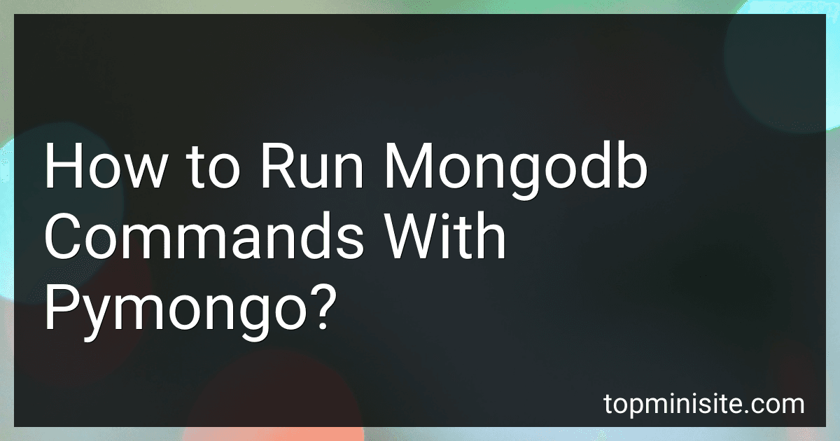 How to Run Mongodb Commands With Pymongo? image