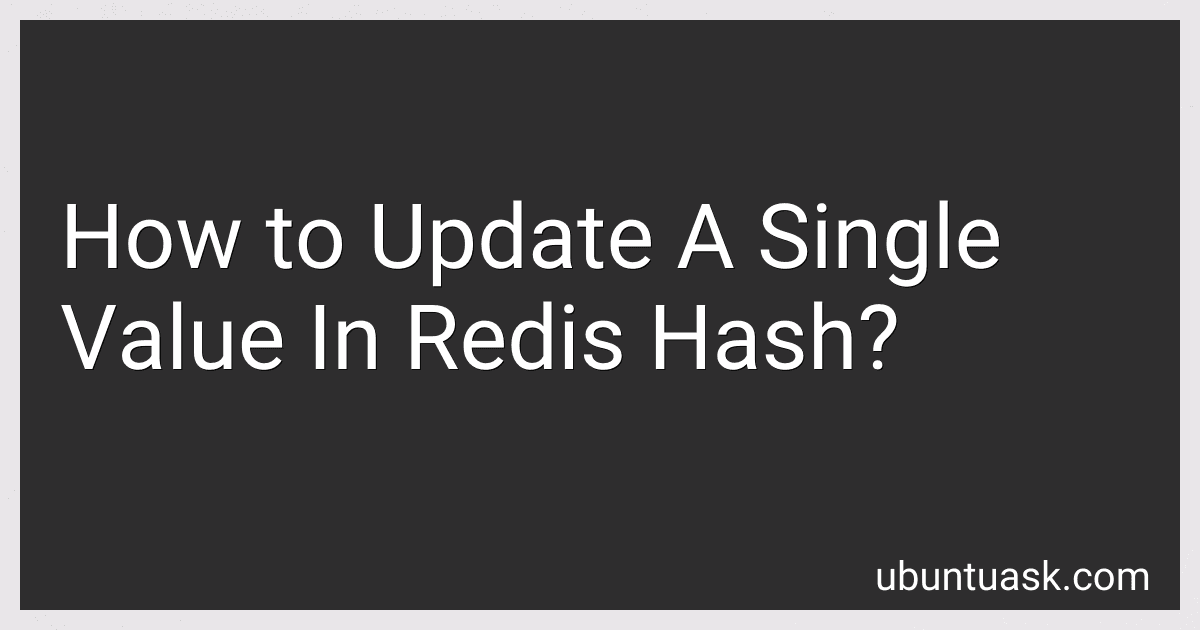 How to Update A Single Value In Redis Hash? image
