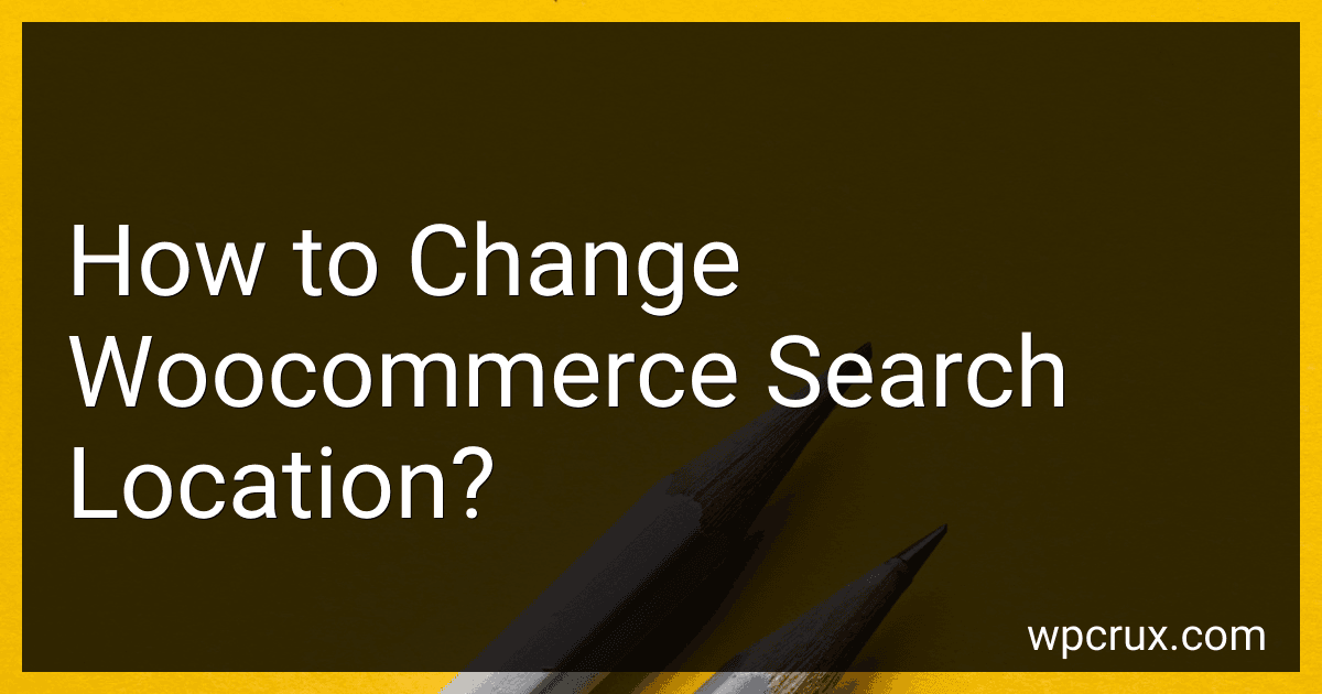 How to Change Woocommerce Search Location? image