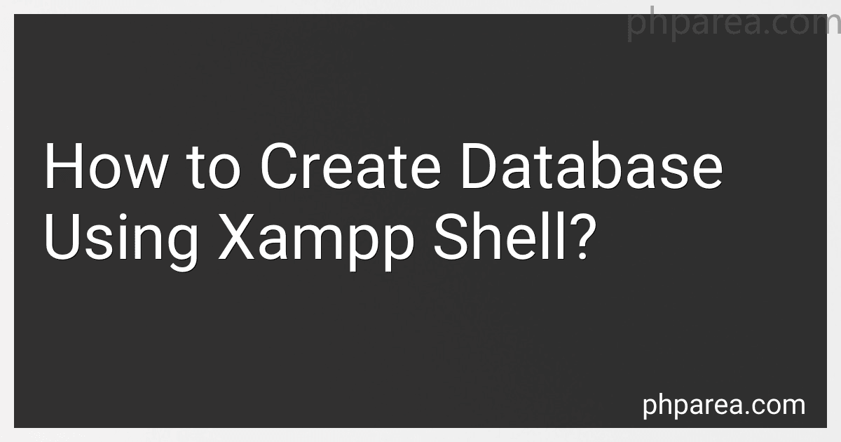 How to Create Database Using Xampp Shell? image