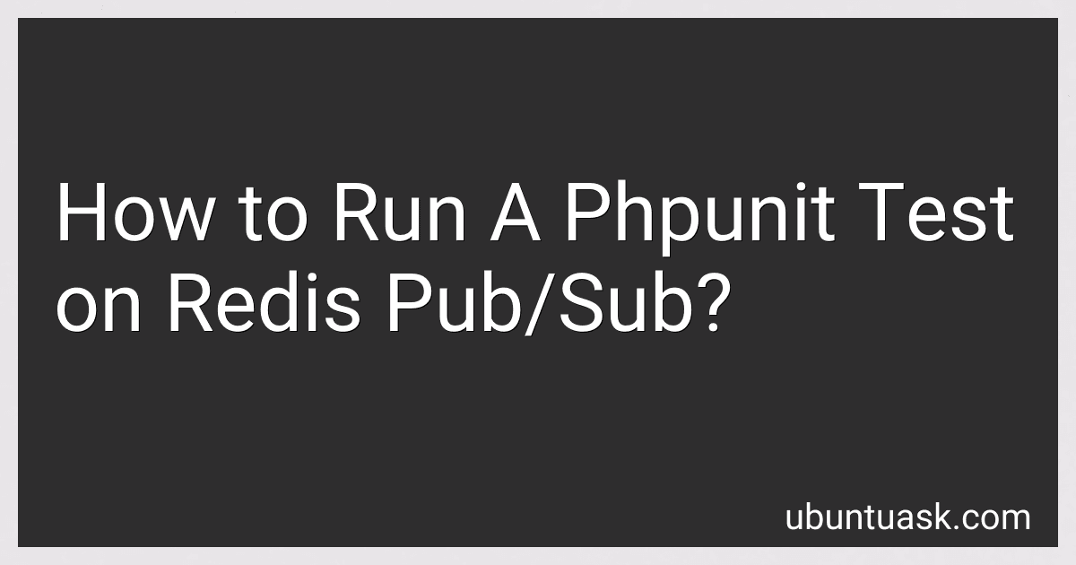 How to Run A Phpunit Test on Redis Pub/Sub? image
