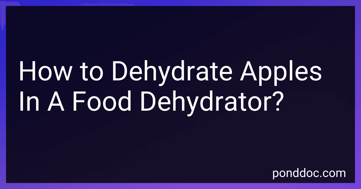 How to Dehydrate Apples In A Food Dehydrator? image