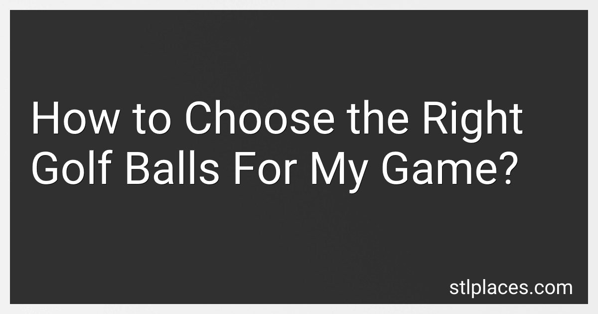 How to Choose the Right Golf Balls For My Game? preview