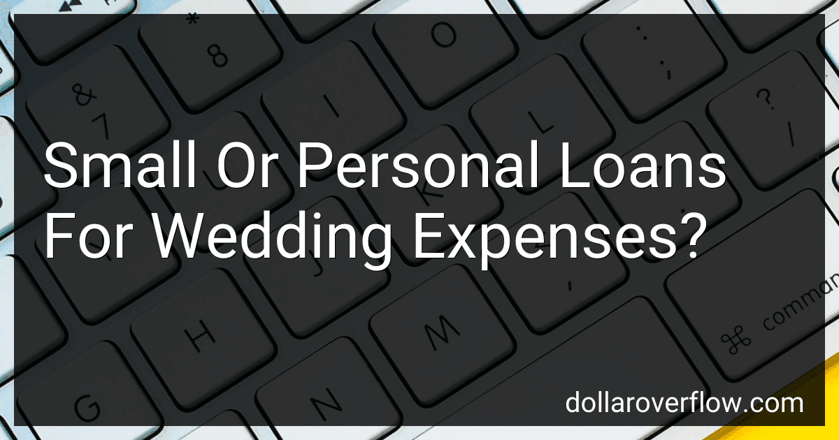 Small Or Personal Loans For Wedding Expenses? image