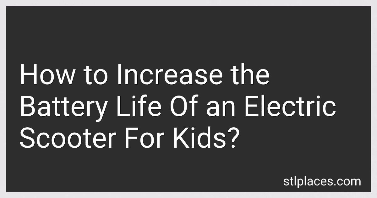 How to Increase the Battery Life Of an Electric Scooter For Kids? preview
