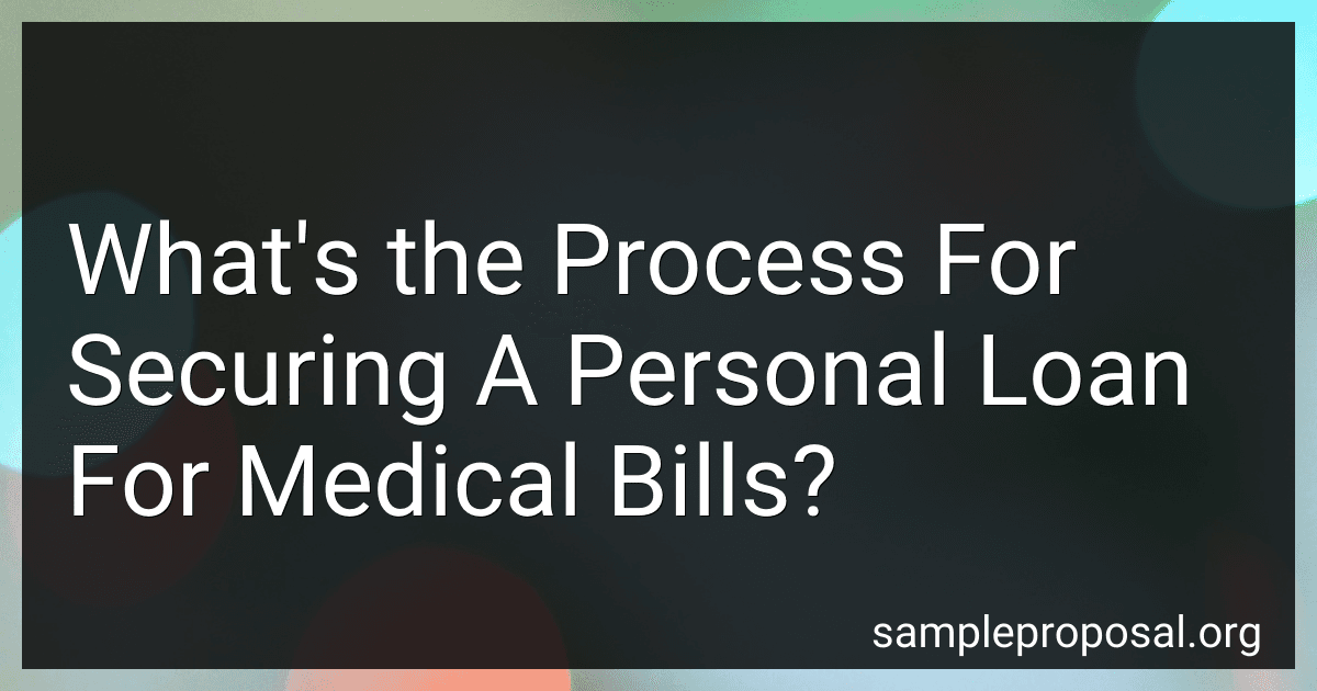 What's the Process For Securing A Personal Loan For Medical Bills? preview