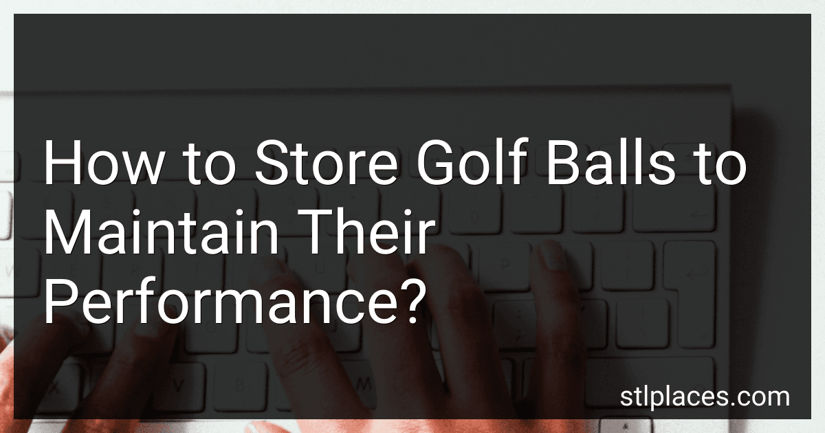 How to Store Golf Balls to Maintain Their Performance? preview