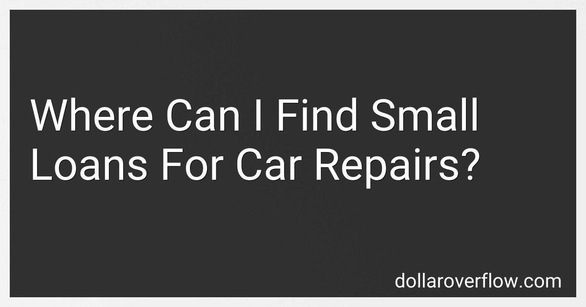 Where Can I Find Small Loans For Car Repairs? image