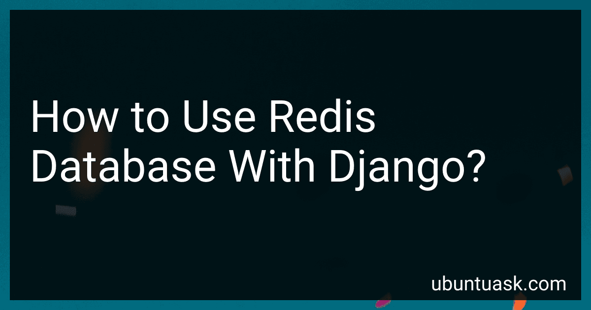 How to Use Redis Database With Django? image