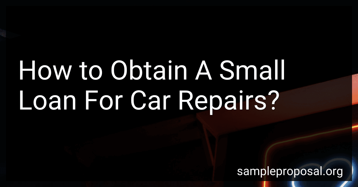 How to Obtain A Small Loan For Car Repairs? preview