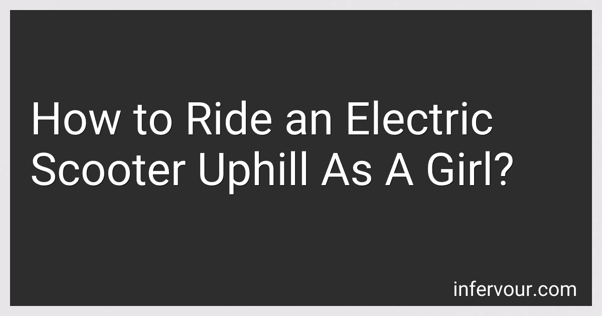 How to Ride an Electric Scooter Uphill As A Girl? image