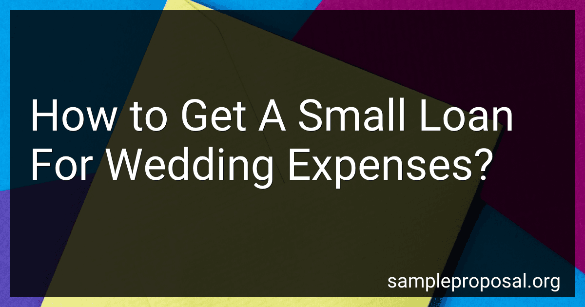 How to Get A Small Loan For Wedding Expenses? preview