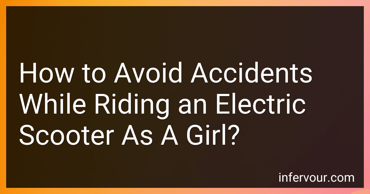 How to Avoid Accidents While Riding an Electric Scooter As A Girl? image
