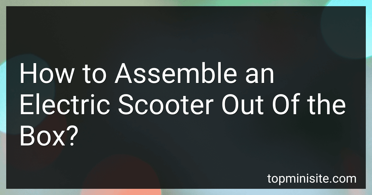 How to Assemble an Electric Scooter Out Of the Box? image