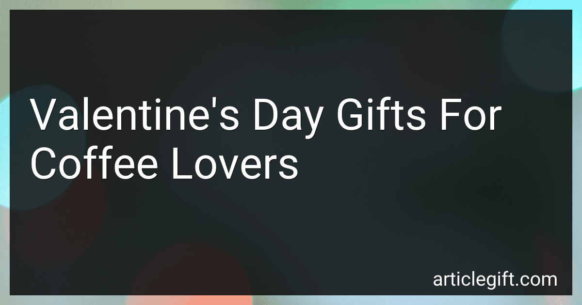 Valentine's Day Gifts For Coffee Lovers preview