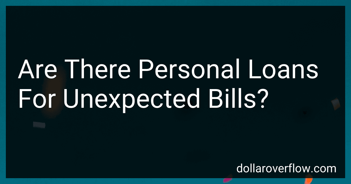 Are There Personal Loans For Unexpected Bills? image
