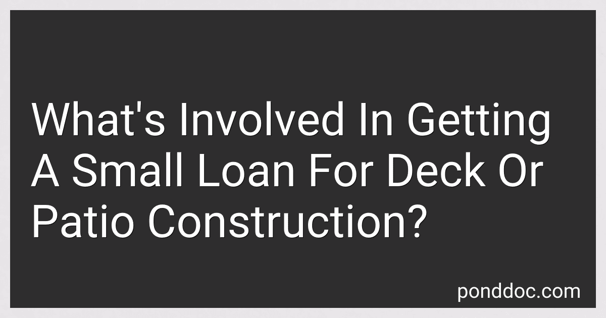 What's Involved In Getting A Small Loan For Deck Or Patio Construction? preview