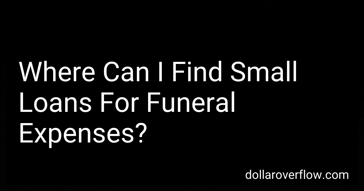 Where Can I Find Small Loans For Funeral Expenses? image