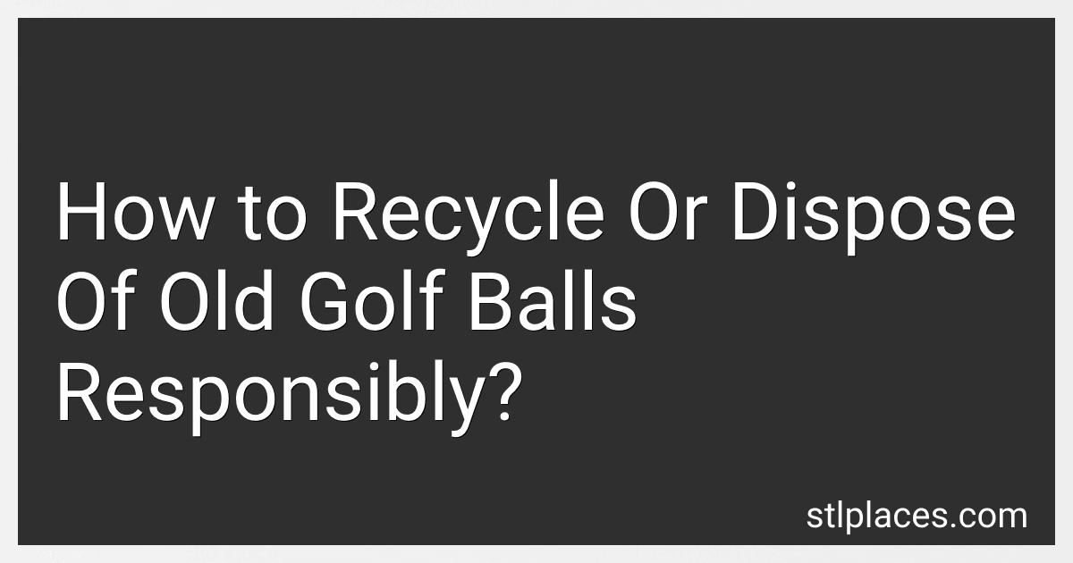 How to Recycle Or Dispose Of Old Golf Balls Responsibly? image