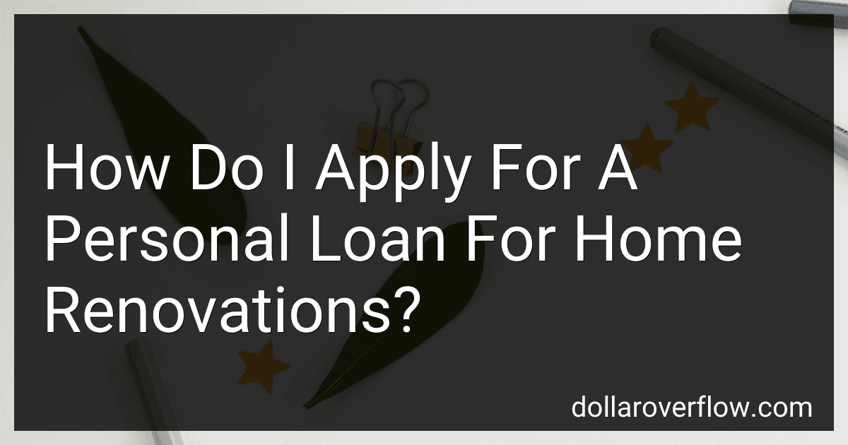 How Do I Apply For A Personal Loan For Home Renovations? image