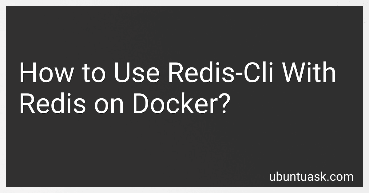 How to Use Redis-Cli With Redis on Docker? image