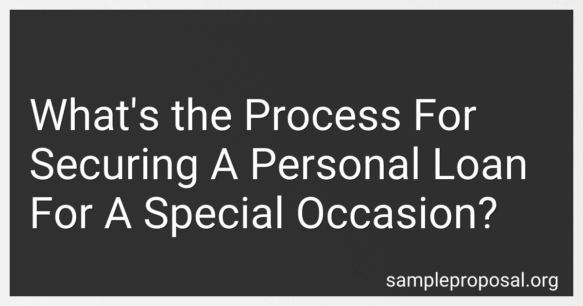 What's the Process For Securing A Personal Loan For A Special Occasion? preview