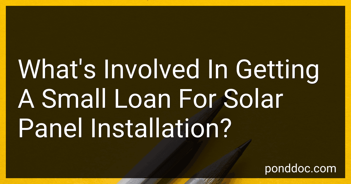 What's Involved In Getting A Small Loan For Solar Panel Installation? image