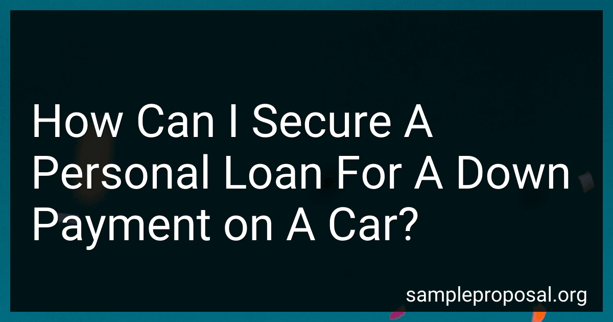 How Can I Secure A Personal Loan For A Down Payment on A Car? preview