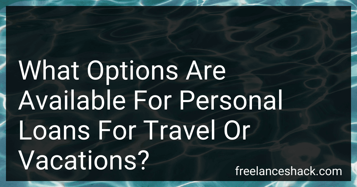 What Options Are Available For Personal Loans For Travel Or Vacations? image