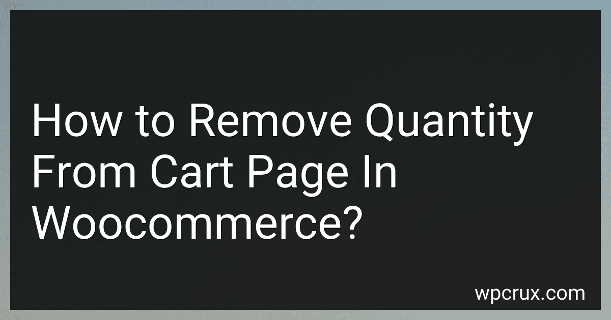 How to Remove Quantity From Cart Page In Woocommerce? image