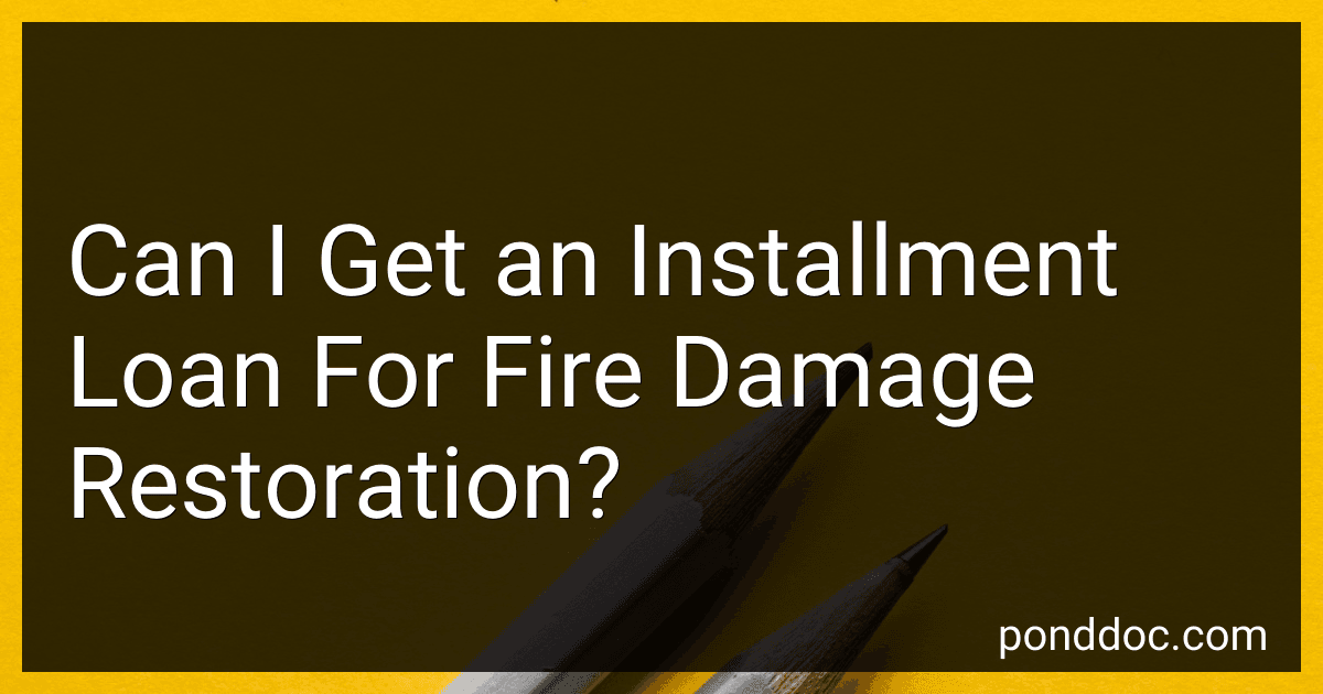 Can I Get an Installment Loan For Fire Damage Restoration? image