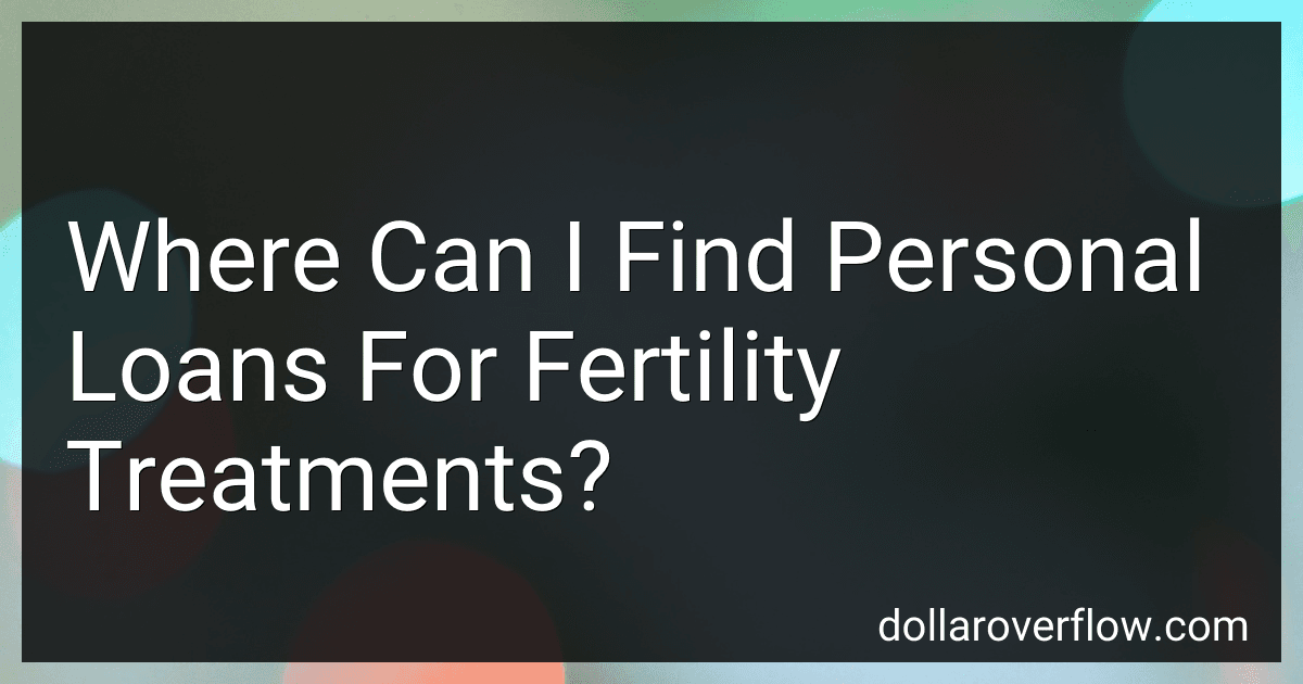 Where Can I Find Personal Loans For Fertility Treatments? image