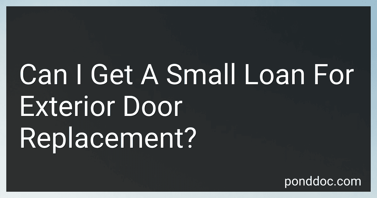 Can I Get A Small Loan For Exterior Door Replacement? image