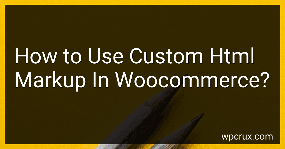 How to Use Custom Html Markup In Woocommerce? image
