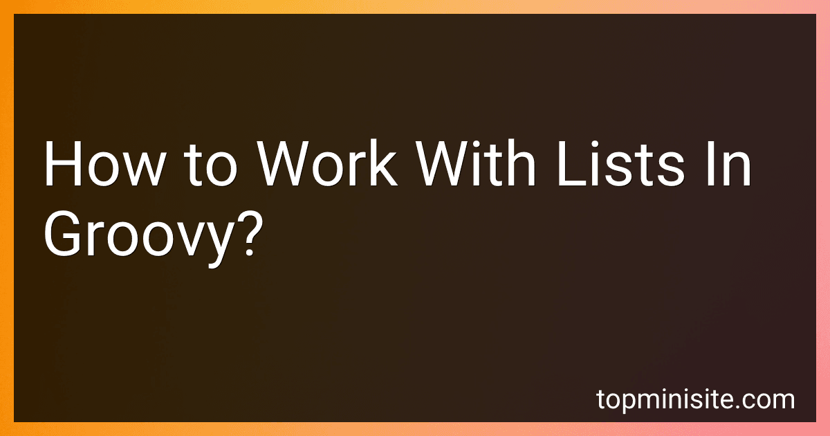 How to Work With Lists In Groovy? image