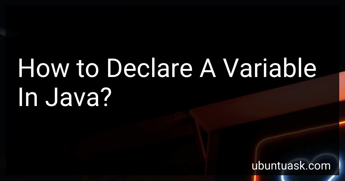 How to Declare A Variable In Java? image