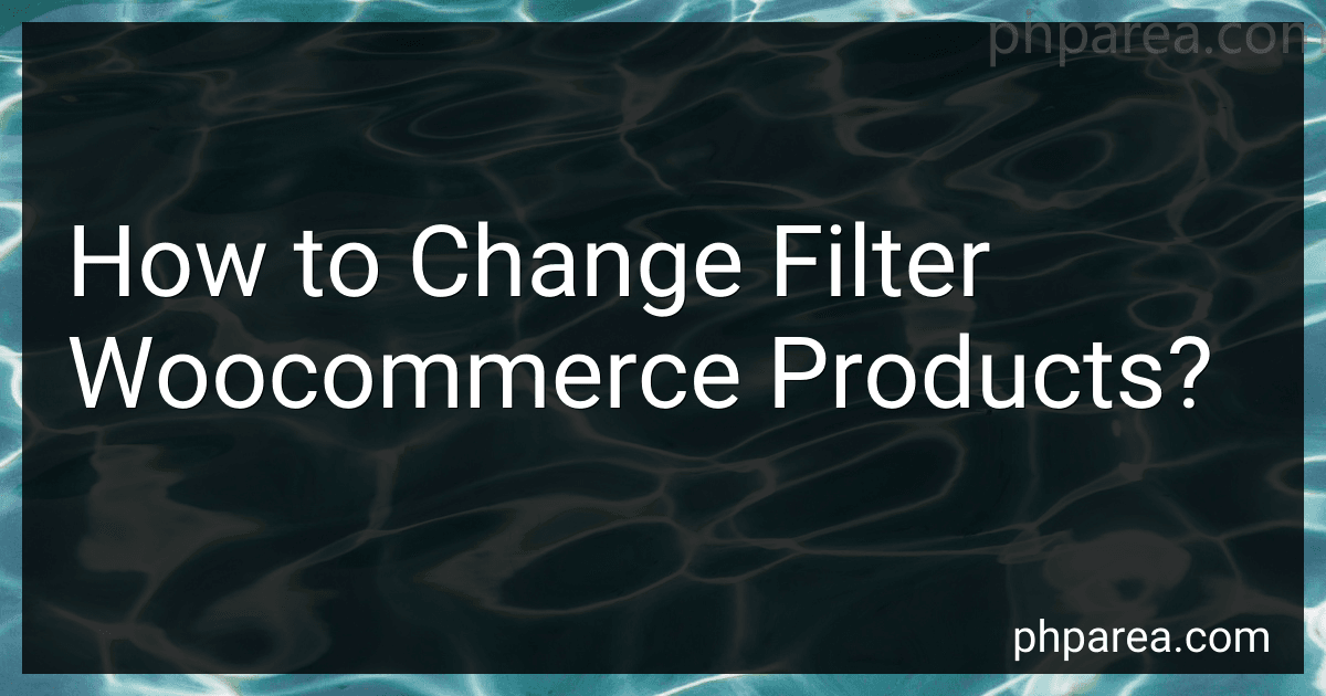 How to Change Filter Woocommerce Products? image