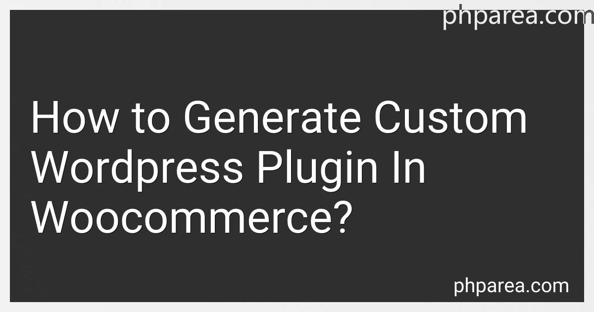 How to Generate Custom Wordpress Plugin In Woocommerce? image