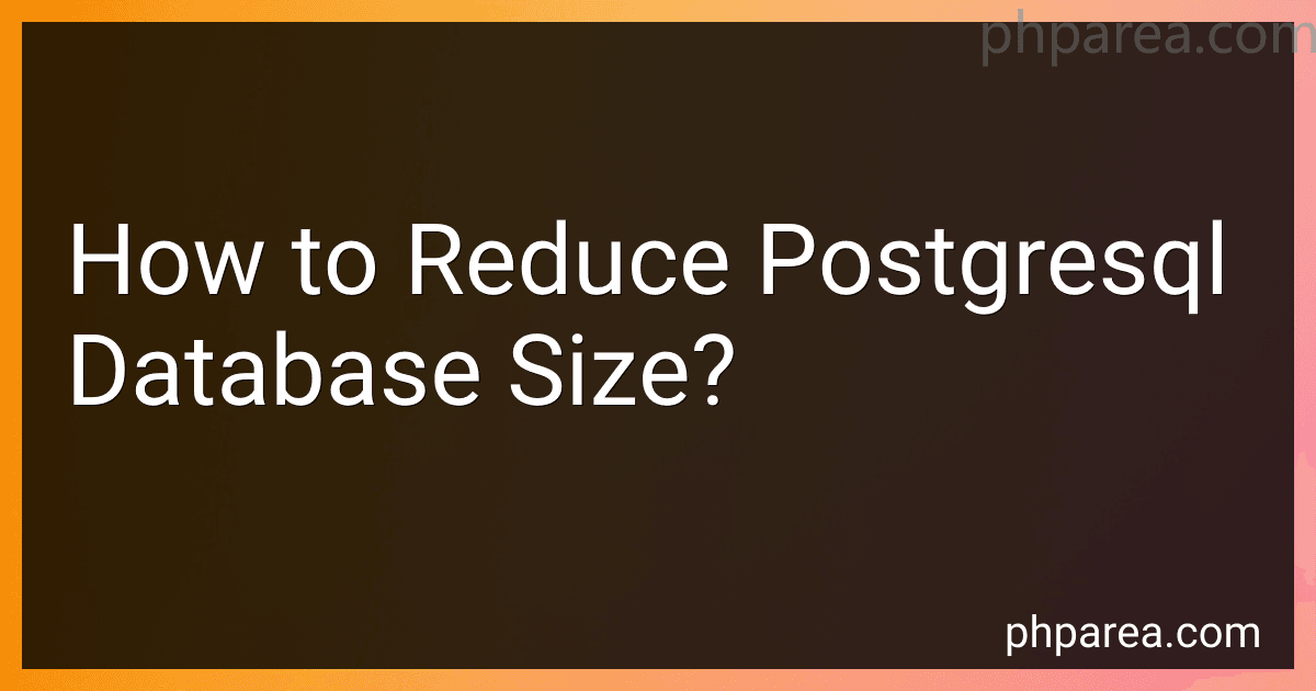 How to Reduce Postgresql Database Size? image