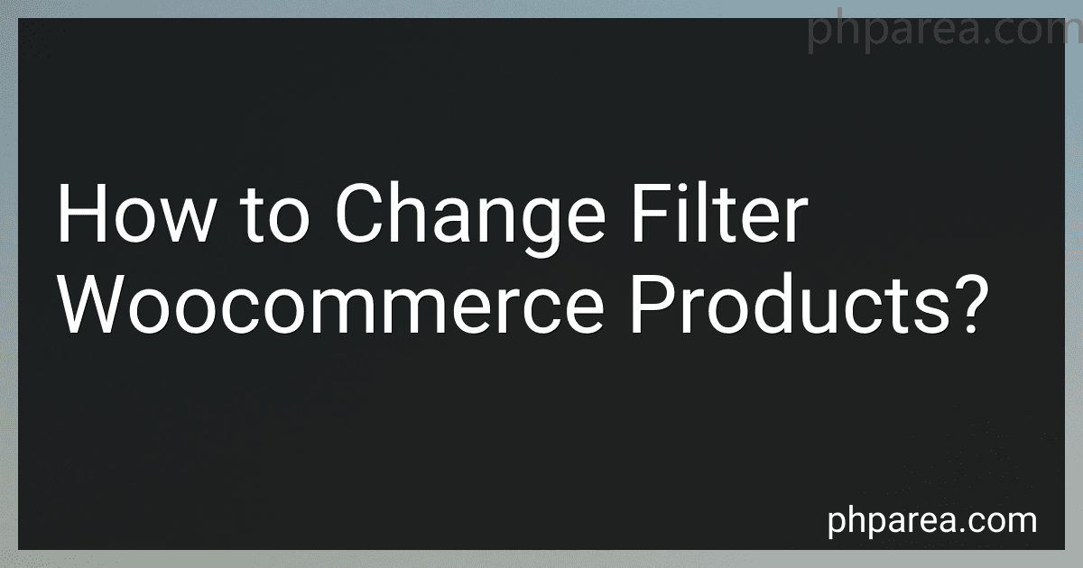 How to Change Filter Woocommerce Products? image