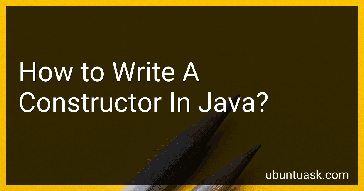 How to Write A Constructor In Java? image