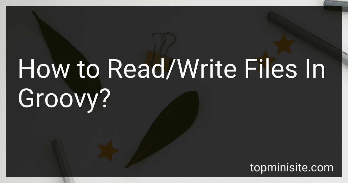 How to Read/Write Files In Groovy? image