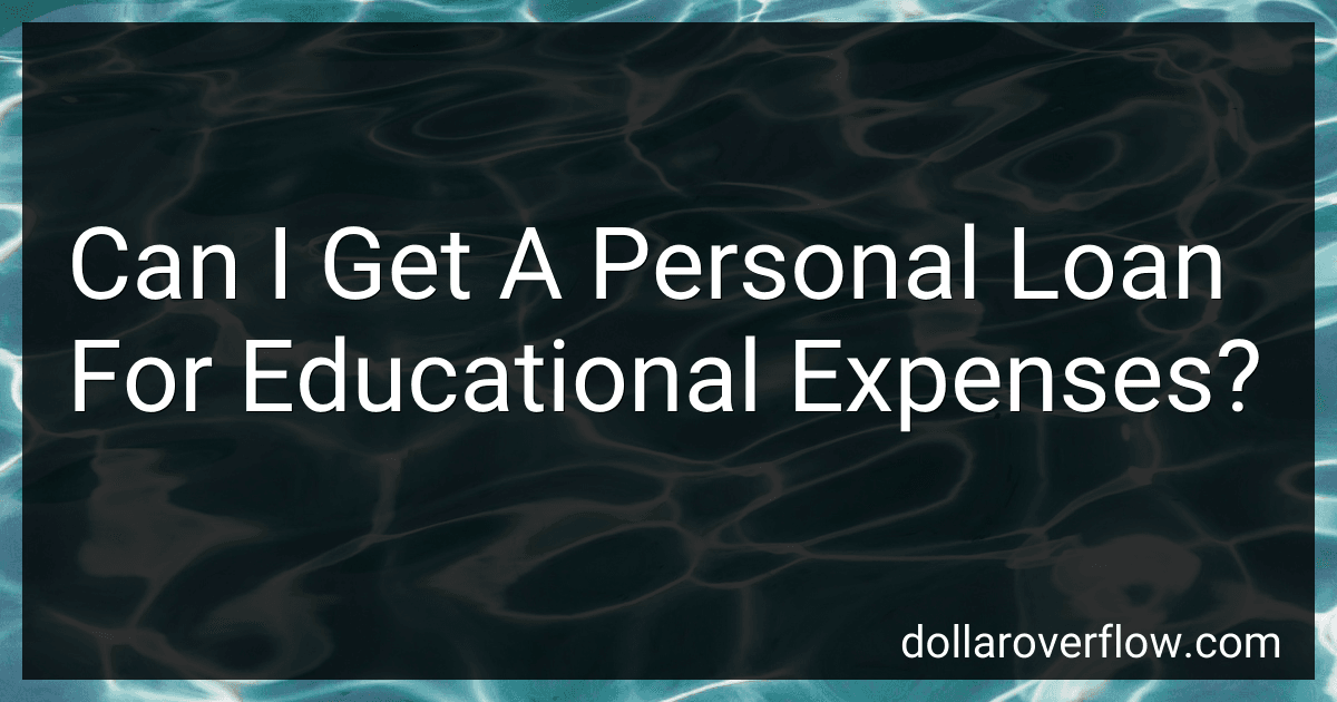 Can I Get A Personal Loan For Educational Expenses? image