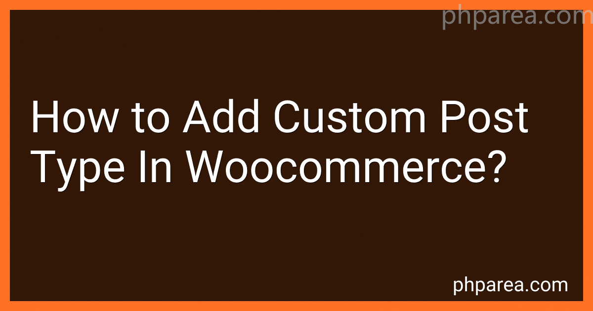 How to Add Custom Post Type In Woocommerce? preview
