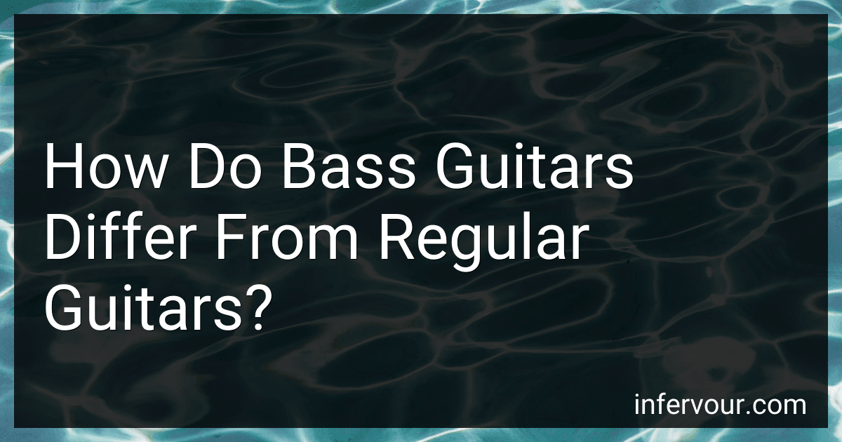 How Do Bass Guitars Differ From Regular Guitars? preview