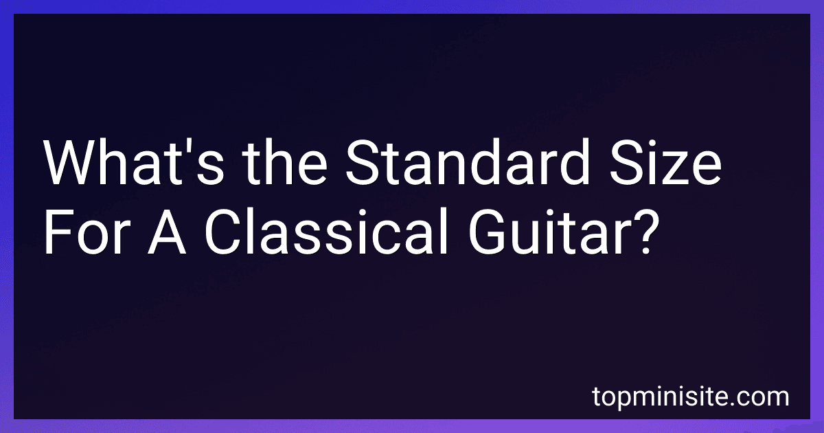 What's the Standard Size For A Classical Guitar? image