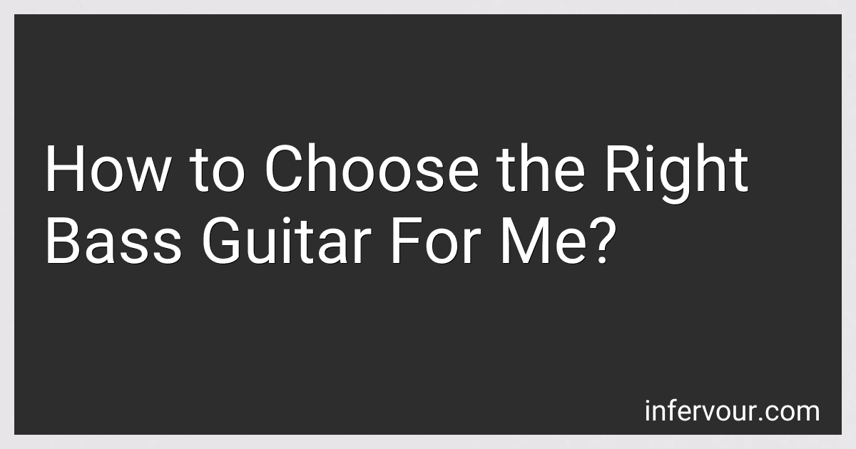 How to Choose the Right Bass Guitar For Me? preview