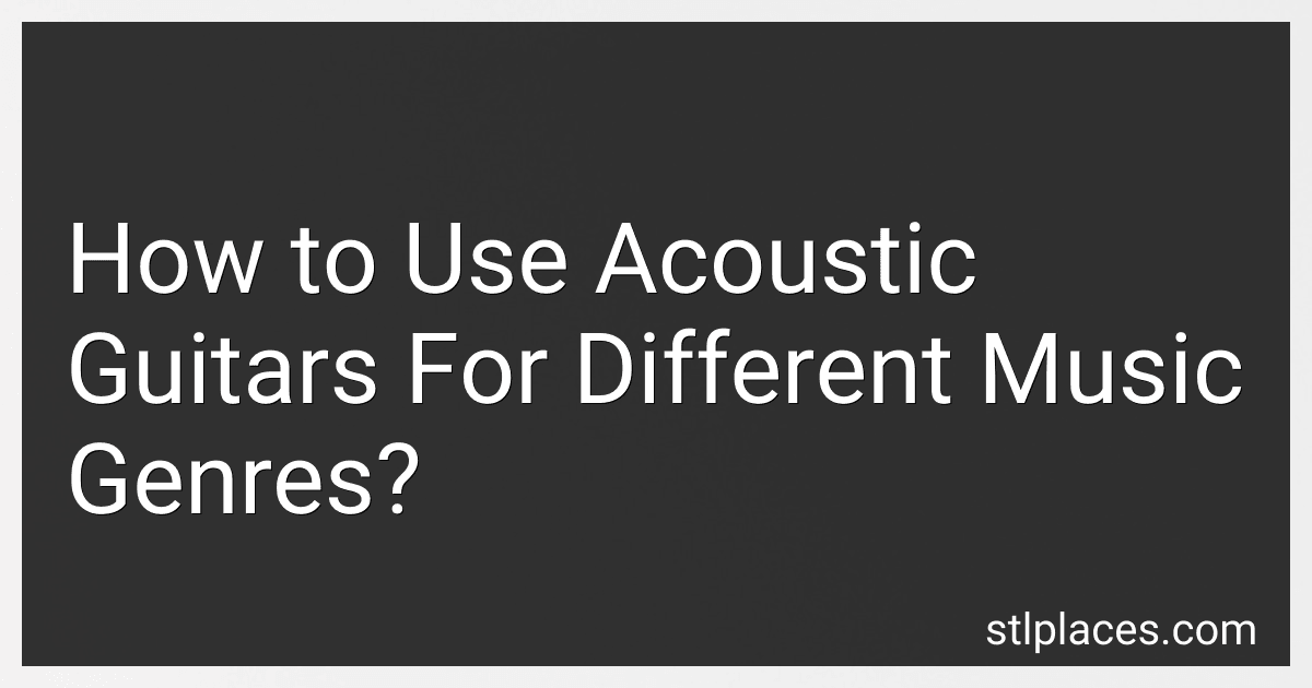 How to Use Acoustic Guitars For Different Music Genres? image