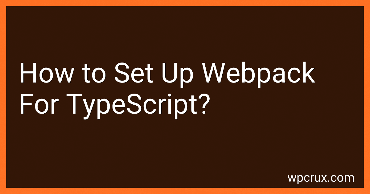 How to Set Up Webpack For TypeScript? image