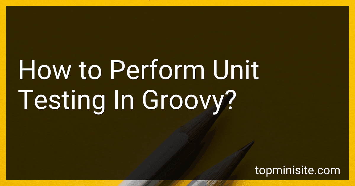 How to Perform Unit Testing In Groovy? image